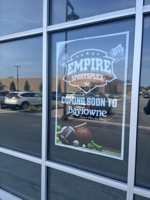 A coming soon sign for Empire Sportsplex in BayTowne Plaza.